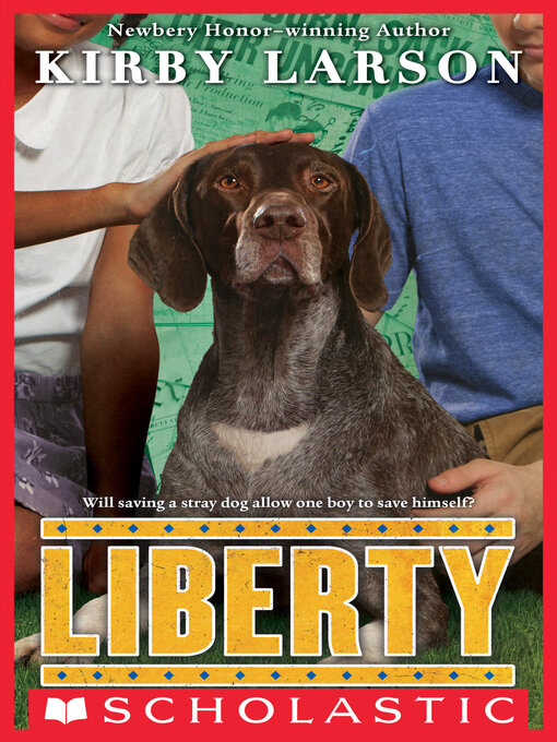 Title details for Liberty by Kirby Larson - Available